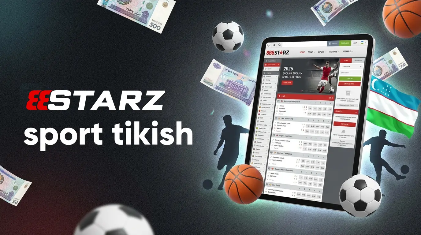 888Starz sport tikish variantlari va eng yaxshi stavkalar